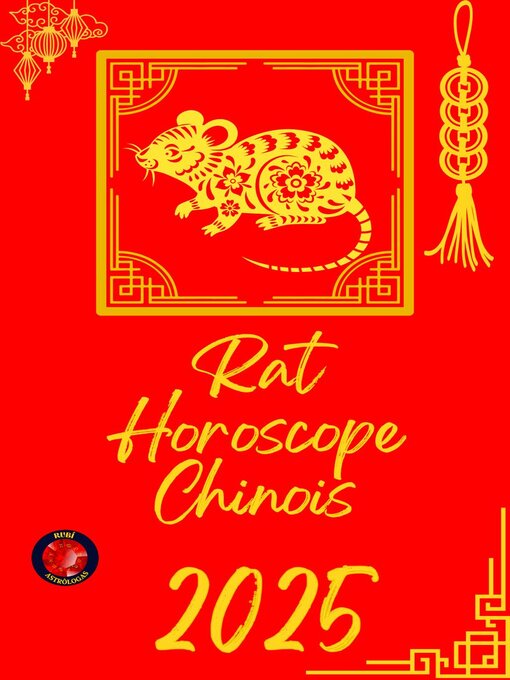 Title details for Rat Horoscope Chinois 2025 by Alina Rubi - Available